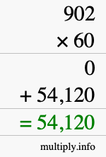 How to calculate 902 times 60 using long multiplication