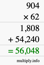 How to calculate 904 times 62 using long multiplication