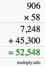 How to calculate 906 times 58 using long multiplication