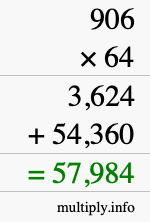 How to calculate 906 times 64 using long multiplication