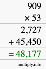 How to calculate 909 times 53 using long multiplication
