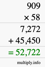 How to calculate 909 times 58 using long multiplication
