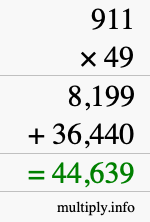 How to calculate 911 times 49 using long multiplication
