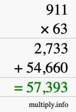 How to calculate 911 times 63 using long multiplication How to calculate 911 times 63 using long multiplication