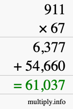How to calculate 911 times 67 using long multiplication