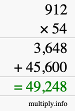 How to calculate 912 times 54 using long multiplication How to calculate 912 times 54 using long multiplication