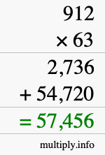 How to calculate 912 times 63 using long multiplication How to calculate 912 times 63 using long multiplication