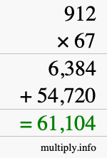 How to calculate 912 times 67 using long multiplication