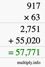 How to calculate 917 times 63 using long multiplication How to calculate 917 times 63 using long multiplication