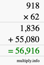 How to calculate 918 times 62 using long multiplication