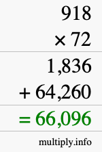 How to calculate 918 times 72 using long multiplication How to calculate 918 times 72 using long multiplication