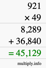How to calculate 921 times 49 using long multiplication