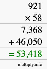 How to calculate 921 times 58 using long multiplication