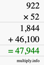 How to calculate 922 times 52 using long multiplication