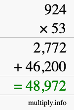 How to calculate 924 times 53 using long multiplication How to calculate 924 times 53 using long multiplication