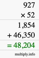How to calculate 927 times 52 using long multiplication How to calculate 927 times 52 using long multiplication