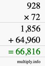 How to calculate 928 times 72 using long multiplication