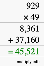 How to calculate 929 times 49 using long multiplication