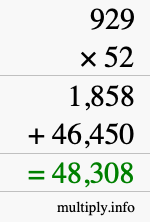 How to calculate 929 times 52 using long multiplication How to calculate 929 times 52 using long multiplication