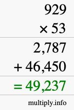 How to calculate 929 times 53 using long multiplication