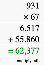 How to calculate 931 times 67 using long multiplication