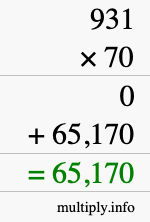 How to calculate 931 times 70 using long multiplication
