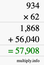 How to calculate 934 times 62 using long multiplication