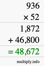 How to calculate 936 times 52 using long multiplication How to calculate 936 times 52 using long multiplication