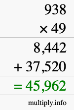 How to calculate 938 times 49 using long multiplication