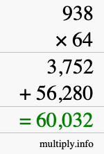 How to calculate 938 times 64 using long multiplication