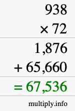 How to calculate 938 times 72 using long multiplication