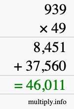 How to calculate 939 times 49 using long multiplication