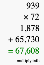 How to calculate 939 times 72 using long multiplication