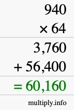 How to calculate 940 times 64 using long multiplication
