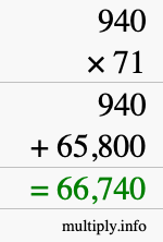 How to calculate 940 times 71 using long multiplication