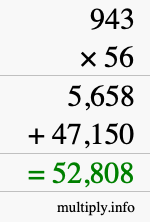 How to calculate 943 times 56 using long multiplication