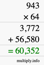 How to calculate 943 times 64 using long multiplication