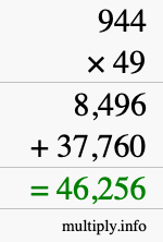 How to calculate 944 times 49 using long multiplication