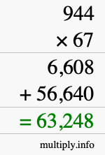 How to calculate 944 times 67 using long multiplication