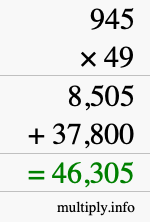 How to calculate 945 times 49 using long multiplication