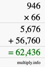 How to calculate 946 times 66 using long multiplication