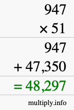 How to calculate 947 times 51 using long multiplication