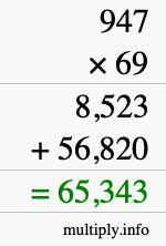How to calculate 947 times 69 using long multiplication