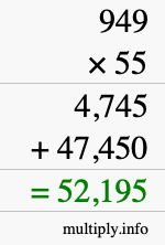 How to calculate 949 times 55 using long multiplication