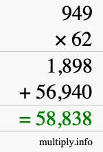 How to calculate 949 times 62 using long multiplication