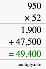 How to calculate 950 times 52 using long multiplication How to calculate 950 times 52 using long multiplication