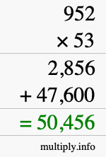 How to calculate 952 times 53 using long multiplication
