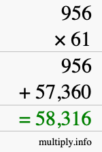 How to calculate 956 times 61 using long multiplication