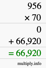 How to calculate 956 times 70 using long multiplication