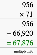 How to calculate 956 times 71 using long multiplication